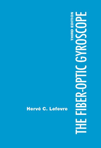 The Fiberoptic Gyroscope 3rd Edition 3rd Edition Herve Lefevre
