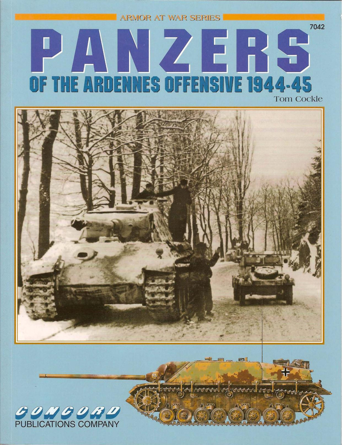 Panzers Of The Ardennes Offensive 19441945 1st Edition Tom Cockle