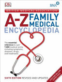 Bma Az Family Medical Encyclopedia Dorling Kindersley