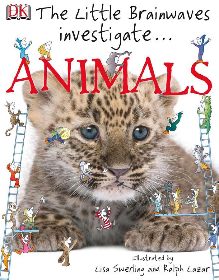 The Little Brainwaves Investigate Animals Caroline Bingham