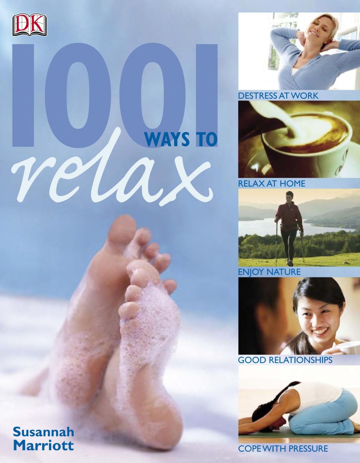 1001 Ways To Relax Susannah Marriott