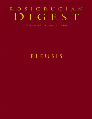 Rosicrucian Digest Eleusis Rosicrucian Order Amorc Nicholas P Kephalas