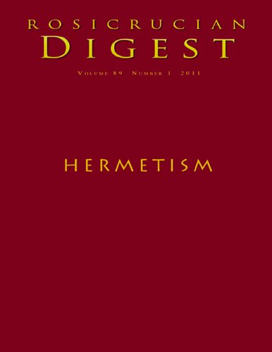 Hermetism Rosicrucian Digest Rosicrucian Order Amorc Richard Smoley