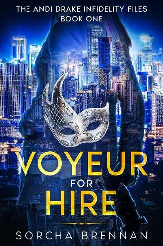 Voyeur For Hire Sorcha Brennan