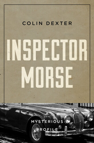 Inspector Morse Colin Dexter