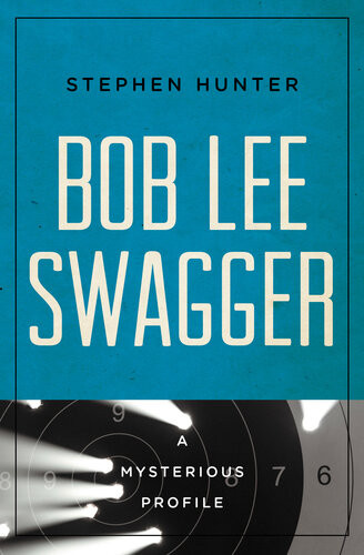 Bob Lee Swagger Stephen Hunter