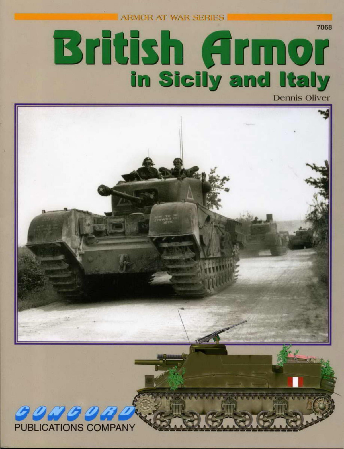 British Armour In Sicily And Italy 1st Edition Dennis Oliver