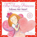 The Very Fairy Princess Follows Her Heart Julie Andrews Emma Walton Hamilton