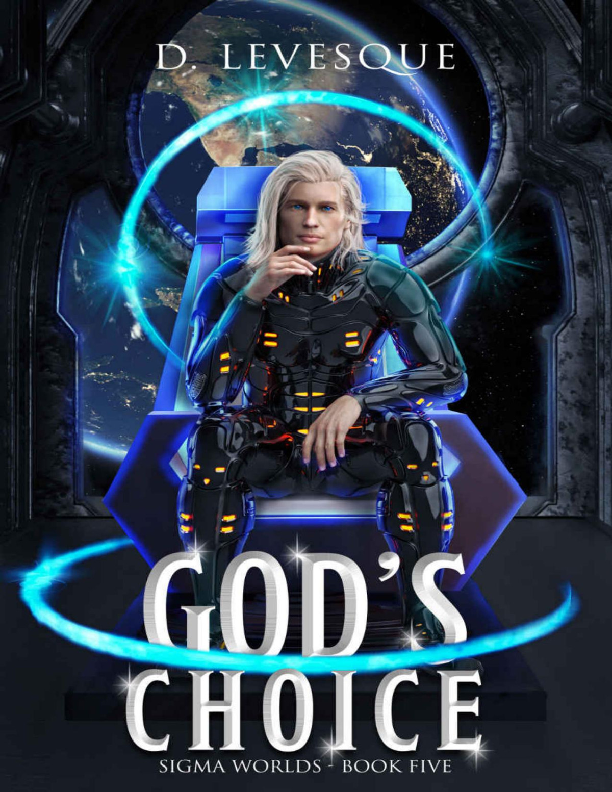 Gods Choice Sigma Worlds Book 5 A Litrpg Series 1st Edition D Levesque
