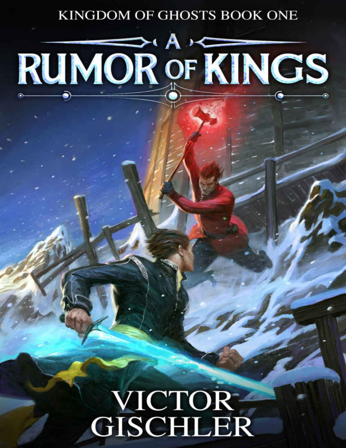 A Rumor Of Kings Book 1 Victor Gischler