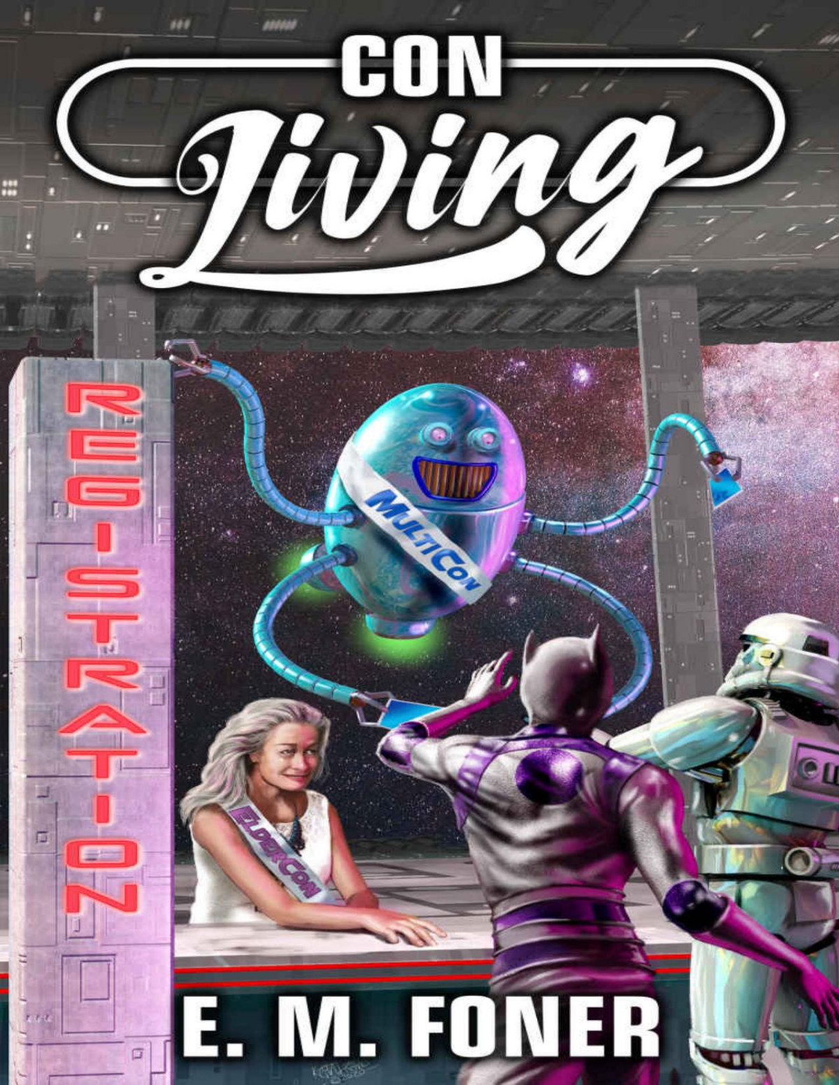 Con Living Earthcent Universe Book 3 E M Foner