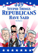 449 Stupid Things Republicans Have Said Ted Rueter