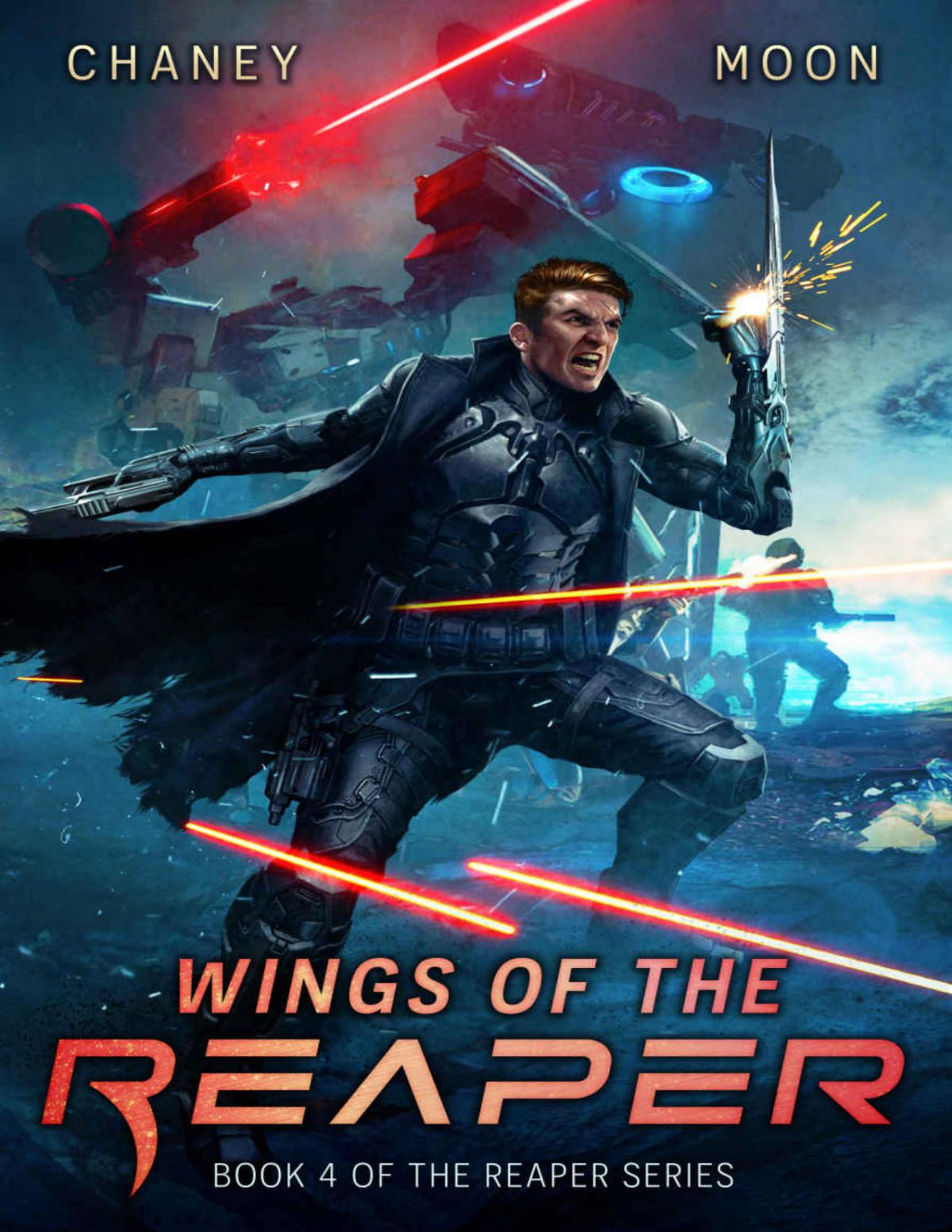Wings Of The Reaper A Military Scifi Epic The Last Reaper Book 4 Jn Chaney Scott Moon
