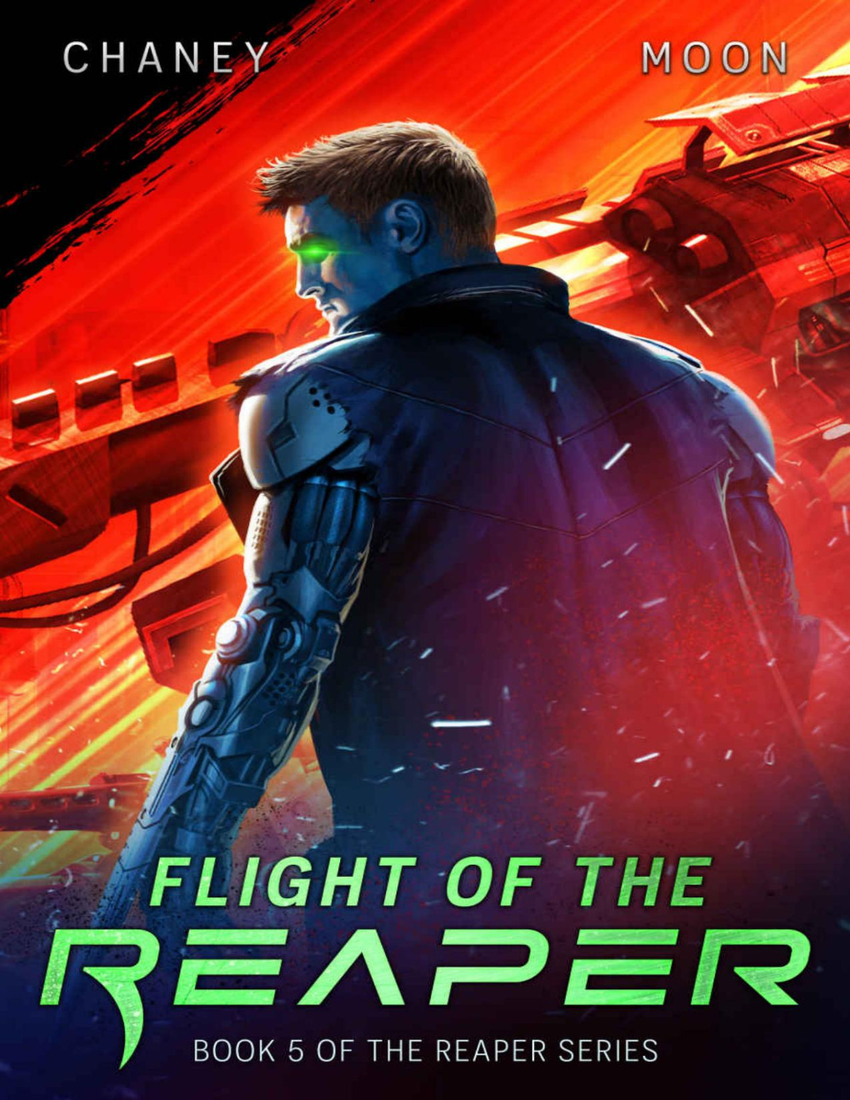 Flight Of The Reaper A Military Scifi Epic The Last Reaper Book 5 Jn Chaney Scott Moon