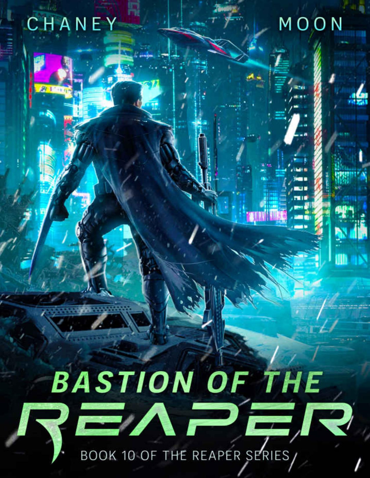 Bastion Of The Reaper A Military Scifi Epic The Last Reaper Book 10 Jn Chaney Scott Moon