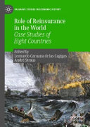 Role Of Reinsurance In The World Case Studies Of Eight Countries 1st Edition Leonardo Caruana De Las Cagigas