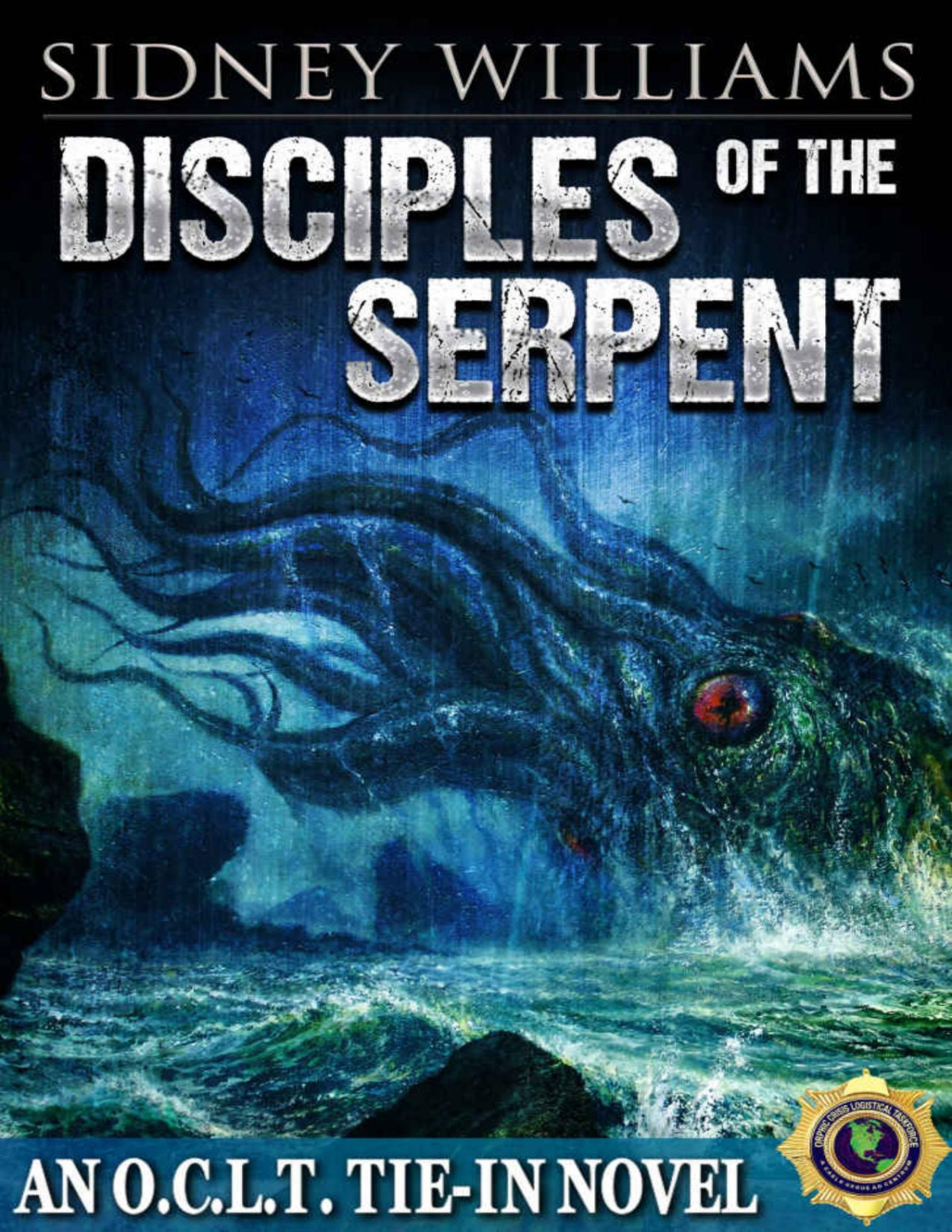 Disciples Of The Serpent A Novel Of The Oclt Williams Sidney