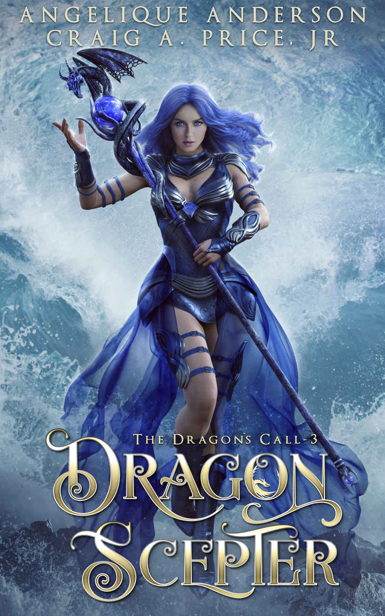Dragon Scepter Angelique Anderson Craig A Price Jr