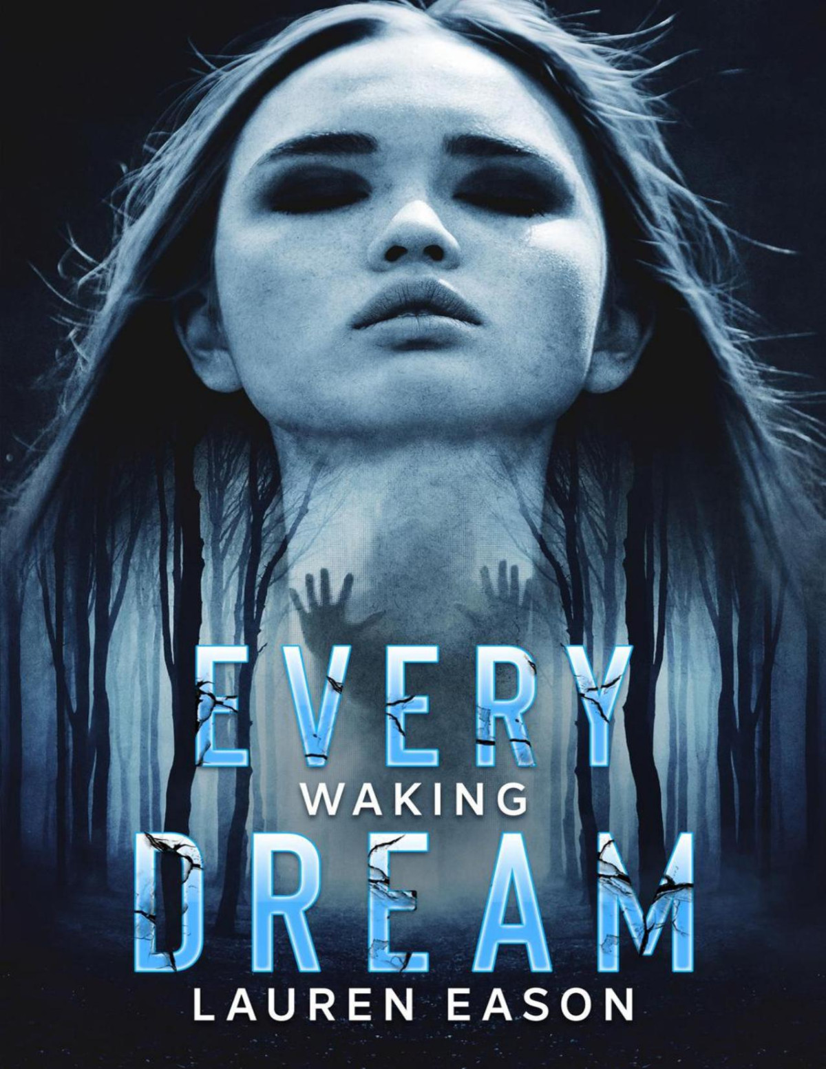 Every Waking Dream Lauren Eason