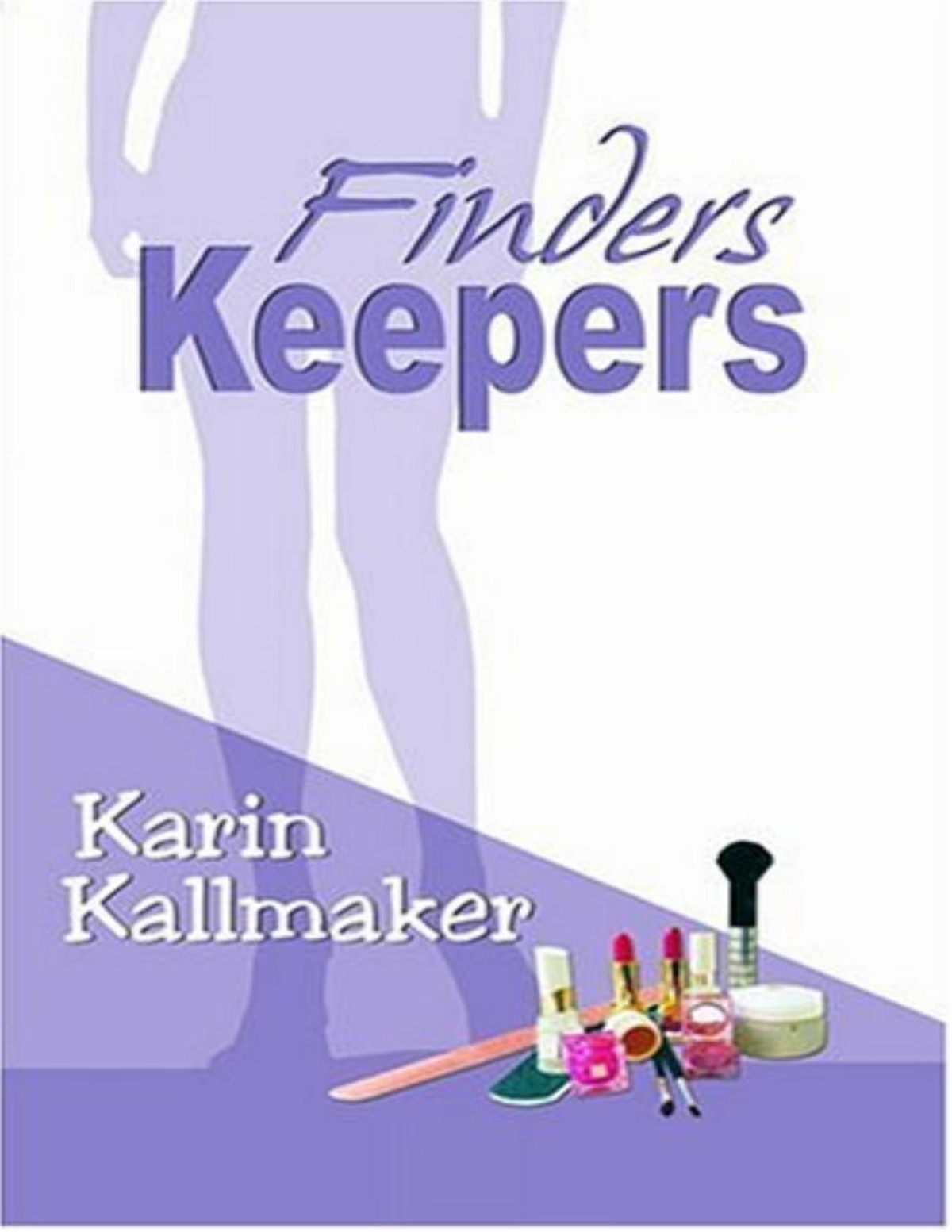 Finders Keepers Karin Kallmaker