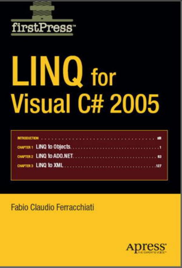 Linq For Visual C 2005 Fabio Claudio Ferracchiati