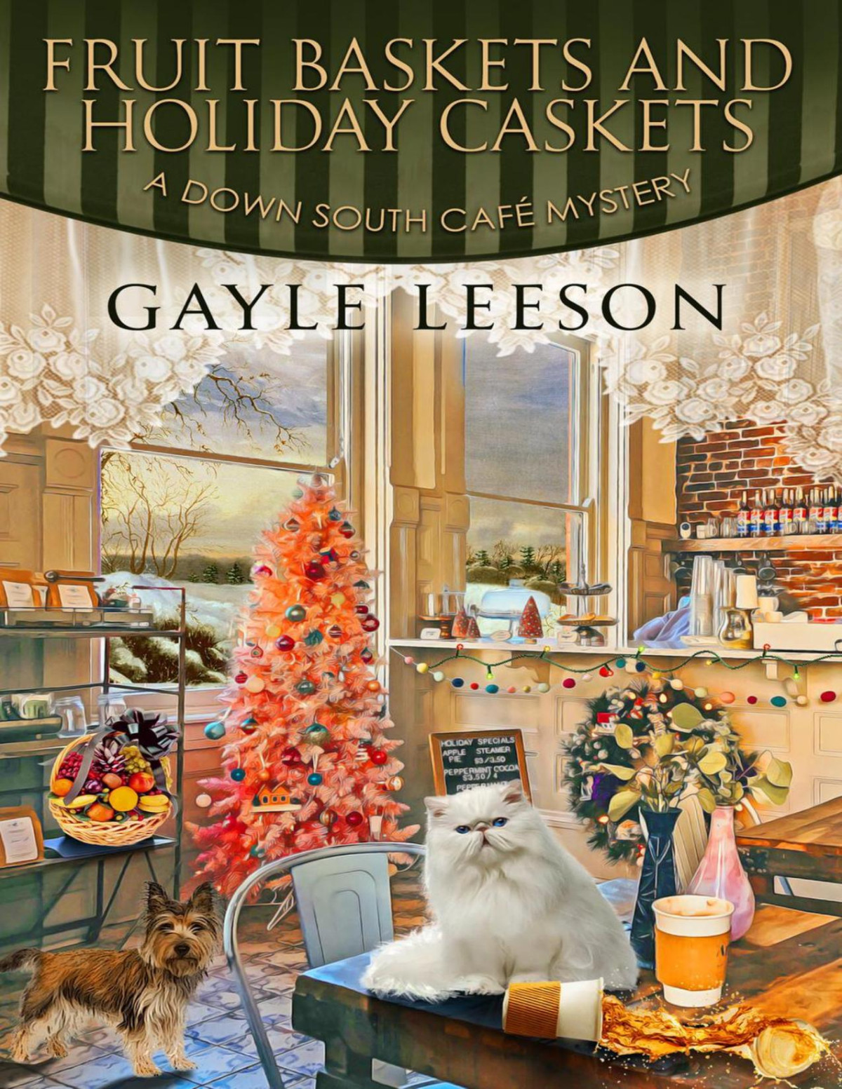 Fruit Baskets And Holiday Caskets Down South Caf Mystery 5 Gayle Leeson