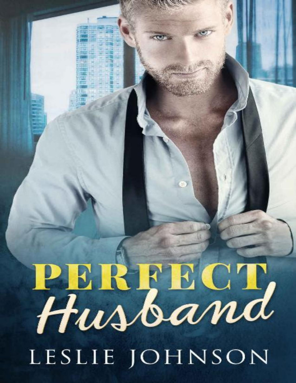 Perfect Husband A Fake Marriage Romance Leslie Johnson