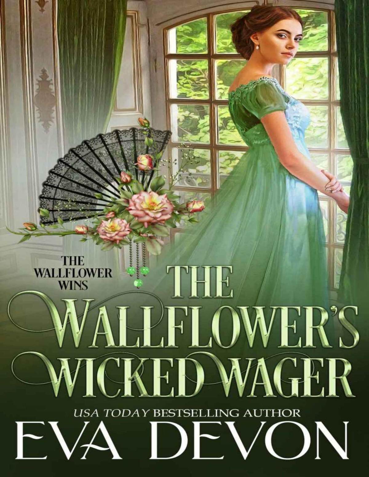 The Wallflowers Wicked Wager The Wallflower Wins Book 2 Eva Devon