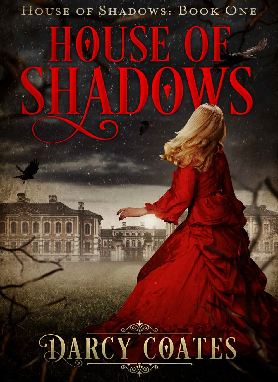 Ghosts And Shadows 01house Of Shadows Darcy Coates