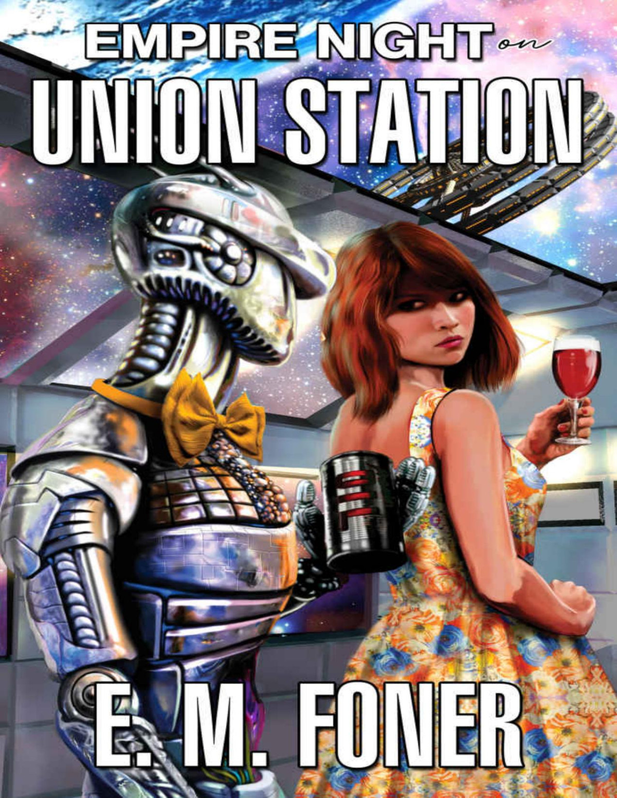 Empire Night On Union Station Earthcent Ambassador Book 18 E M Foner