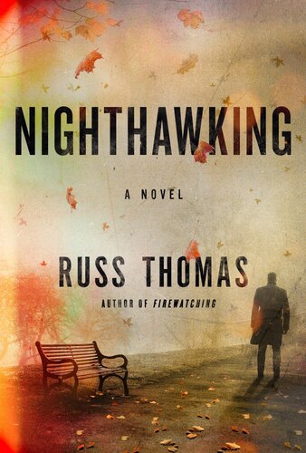 Nighthawking Russ Thomas