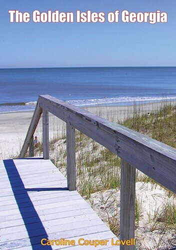 The Golden Isles Of Georgia Caroline Couper Lovell