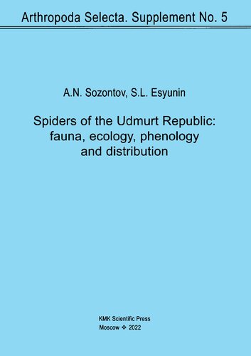 Spiders Of The Udmurt Republic Fauna Ecology Phenology And Distribution