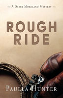 Rough Ride Paulla Hunter