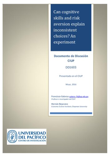 Can Cognitive Skills And Risk Aversion Explain Inconsistent Choices An Experiment Hernn Bejarano