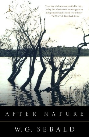 After Nature With Images W G Sebald
