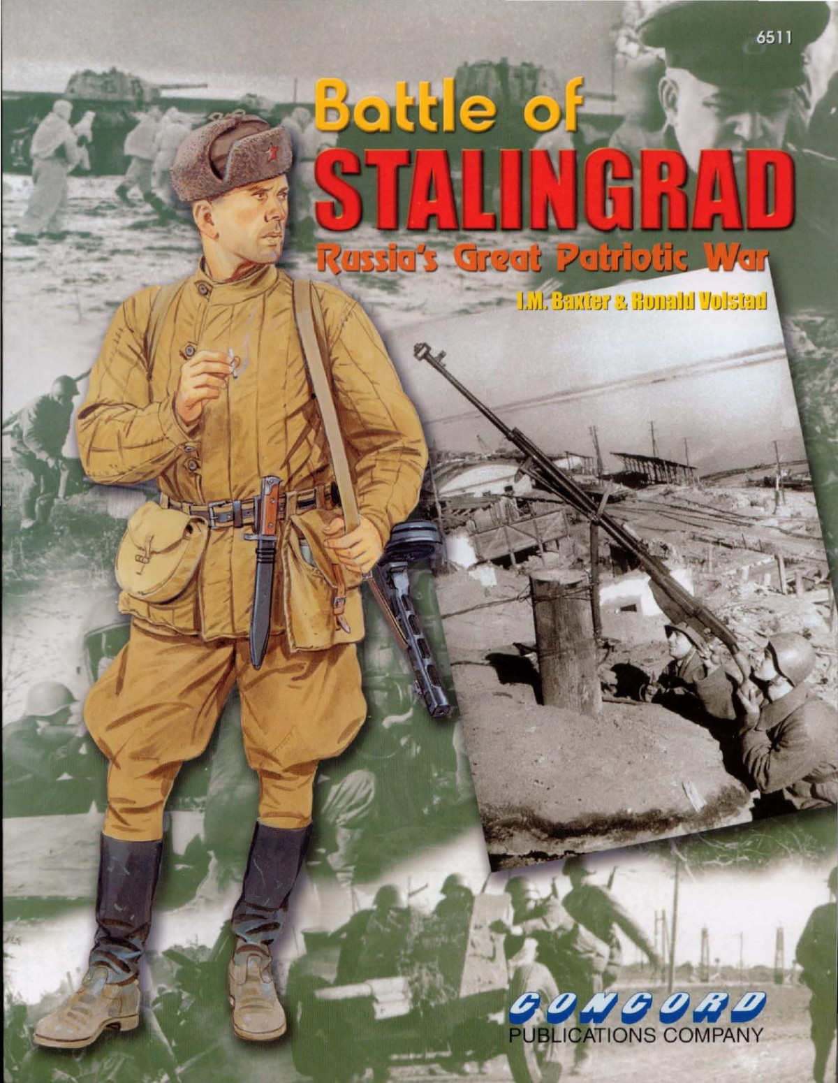 The Battle Of Stalingrad Russias Great Patriotic War 1st Edition Ian Baxter