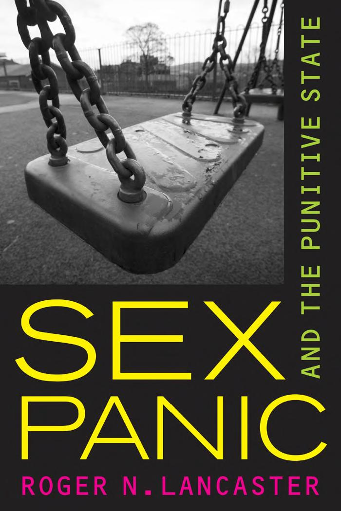 Sex Panic And The Punitive State Roger N Lancaster
