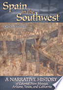 Spain In The Southwest John L Kessell