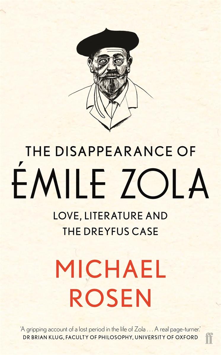The Disappearance Of Mile Zola Michael Rosen