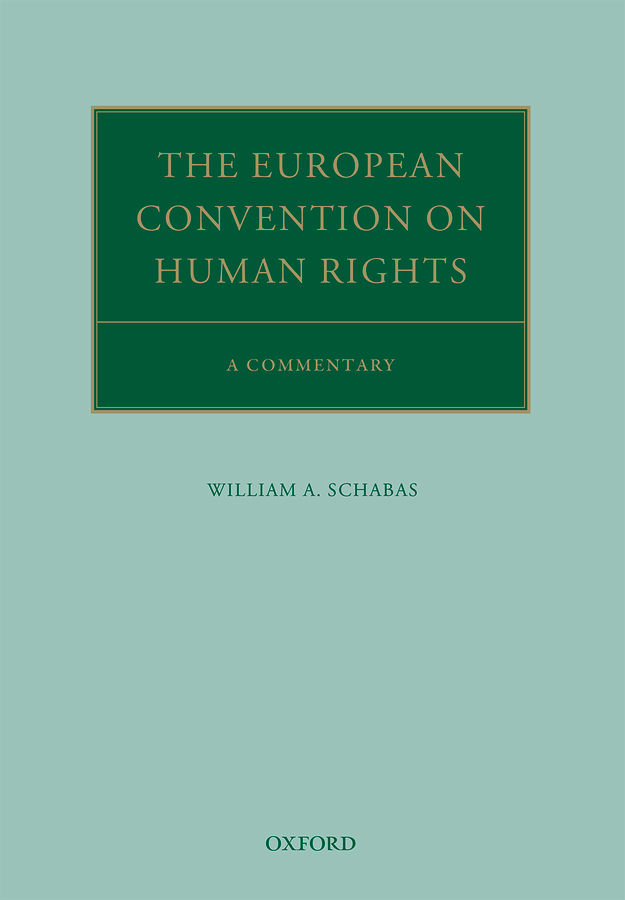 The European Convention On Human Rights Schabas William A