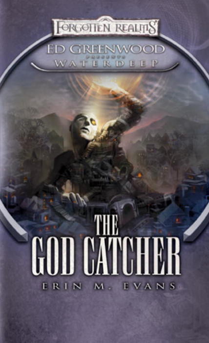 The God Catcher Erin M Evans