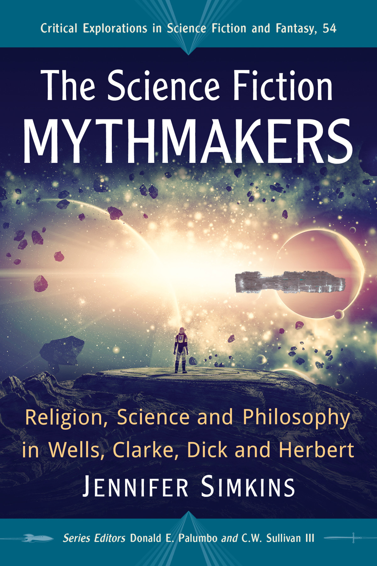 The Science Fiction Mythmakers Jennifer Simkins