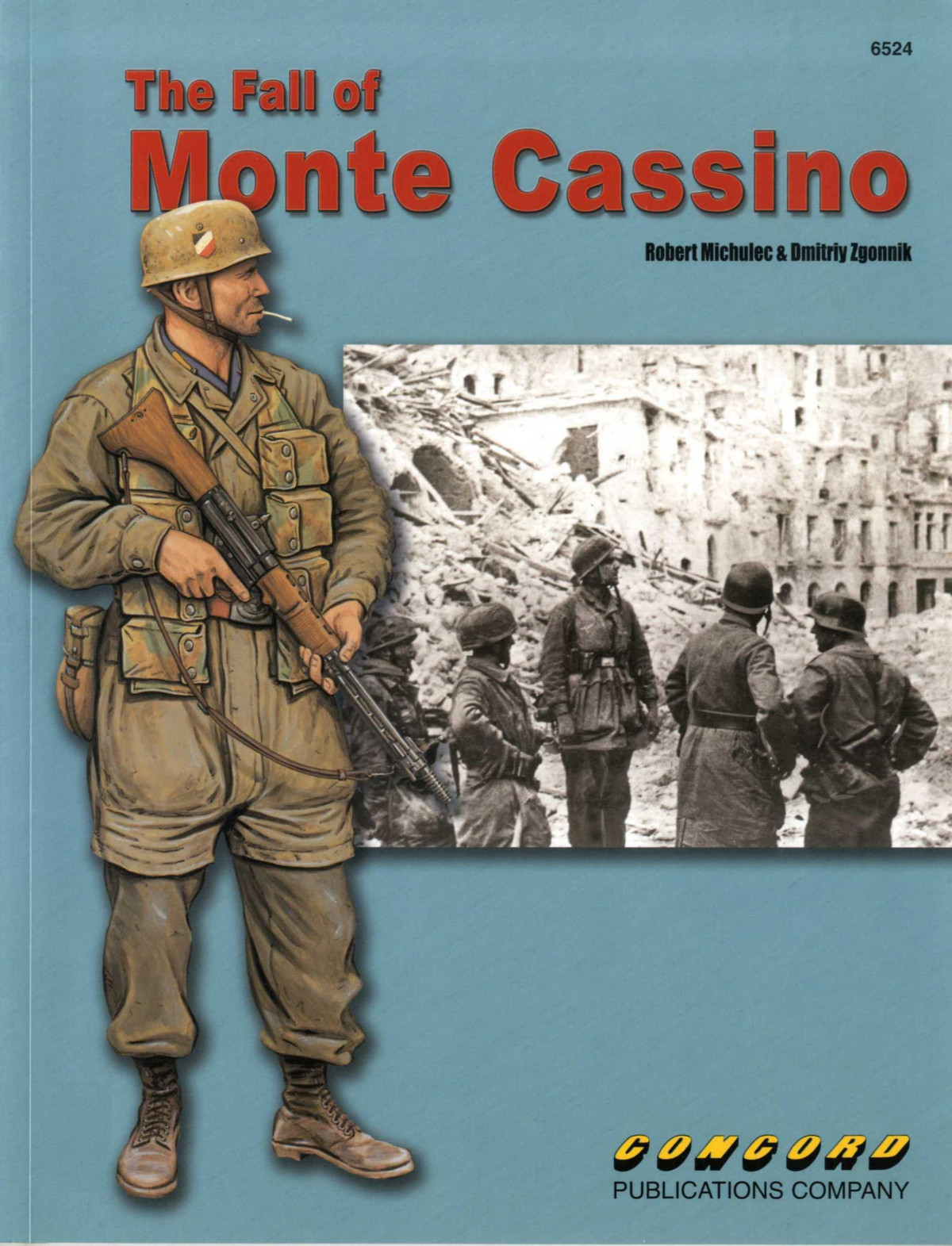 The Fall Of Monte Cassino 1st Edition Robert Michulec