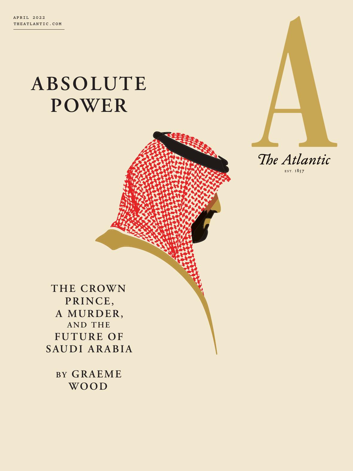 The Atlantic April 2022 Jeffrey Goldberg Editor In Chief