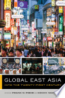 Global East Asia Into The Twentyfirst Century Frank N Pieke
