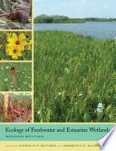 Ecology Of Freshwater And Estuarine Wetlands 2nd Edition Darold P Batzer