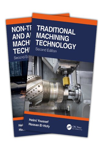 Traditional Machining Technology And Operations 2volume Set Helmi Youssef