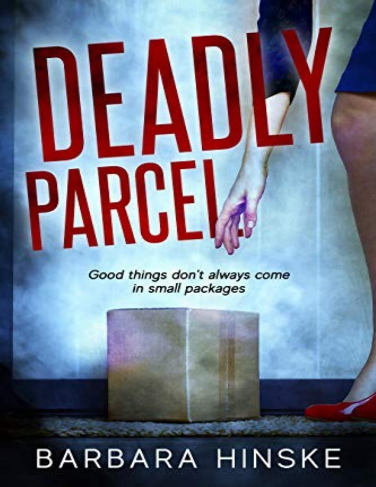 Deadly Parcel Whos There 01 Barbara Hinske