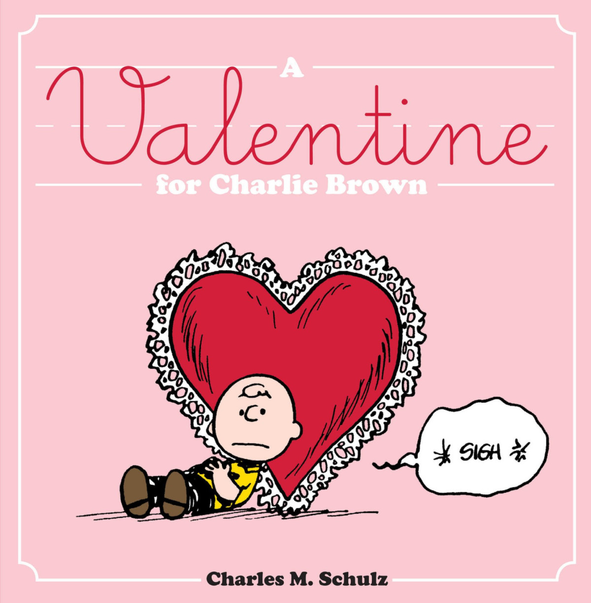 A Valentine For Charlie Brown The Complete Peanuts Charles Schulz